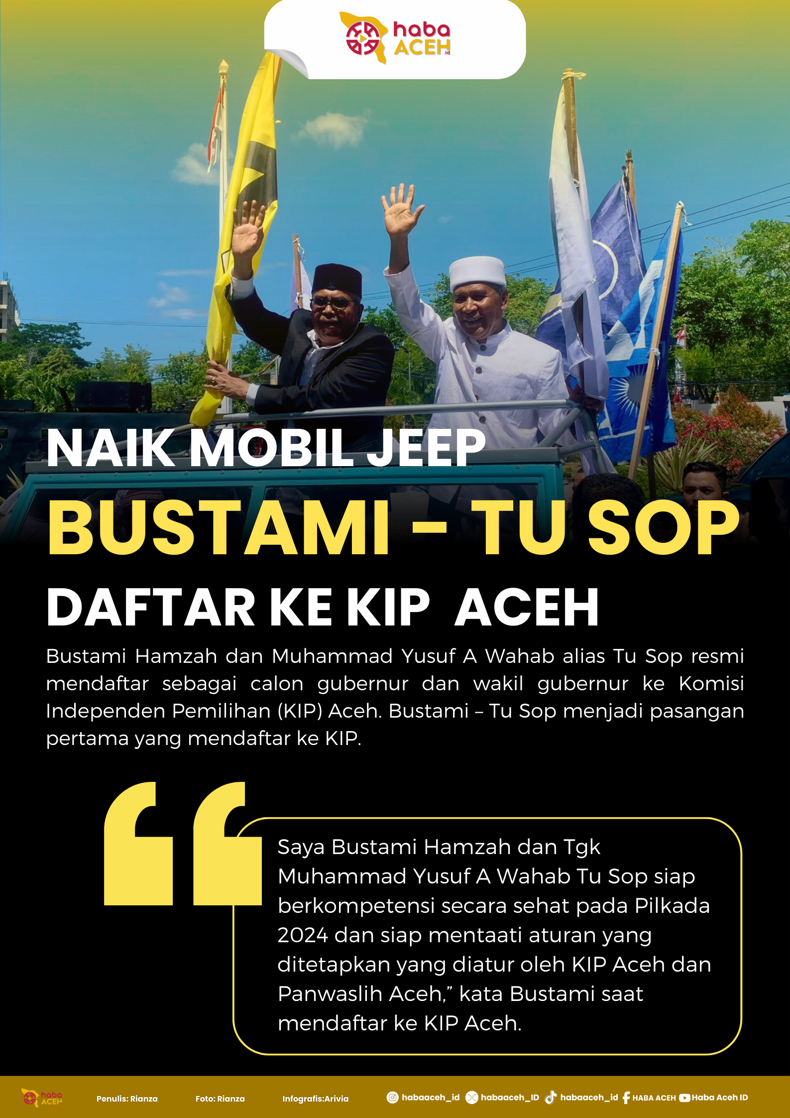 Naik Mobil Jeep, Bustami-Tu Sop Daftar ke KIP Aceh